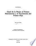 libro Edad De La Mujer Al Primer Matrimonio Y Al Nacimiento Del Primer Hijo