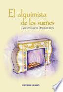 libro El Alquimista De Los Sueños