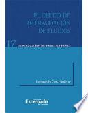 libro El Delito De Defraudación De Fluidos