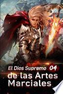 libro El Dios Supremo De Las Artes Marciales 4