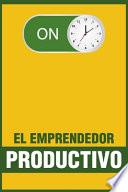 libro El Emprendedor Productivo
