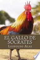 libro El Gallo De Scrates