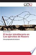 libro El Lector Intraliterario En Los Ejércitos De Rosero