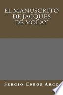 libro El Manuscrito De Jacques De Molay