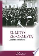 libro El Mito Reformista