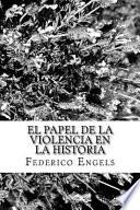 libro El Papel De La Violencia En La Historia