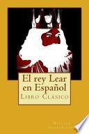 libro El Rey Lear En Espanol