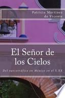 libro El Señor De Los Cielos