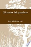 libro El Vuelo Del Papalote