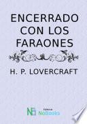 libro Encerrado Con Los Faraones