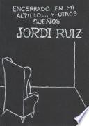 libro Encerrado En Mi Altillo... Y Otros Sueños. (2ª Edición)
