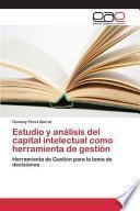 libro Estudio Y Analisis Del Capital Intelectual Como Herramienta De Gestion