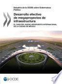 Descargar el libro libro Estudios De La Ocde Sobre Gobernanza Publica Desarrollo Efectivo De Megaproyectos De Infraestructura