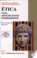 libro Ética Para Adolescentes Posmodernos.