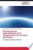 libro Evaluación De Aplicabilidad De La Cooperación En La Crisis Del Ozono