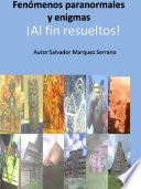 libro Fenómenos Paranormales Y Enigmas ¡al Fin Resueltos!