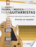 libro Guia Practica De Teoria De Musica Moderna Para Guitarristas