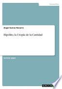libro Hipolito, La Utopia De La Castidad