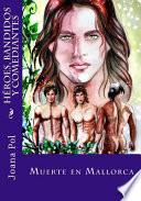 libro Hroes, Bandidos Y Comediantes