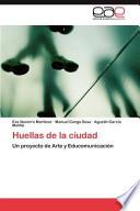 libro Huellas De La Ciudad