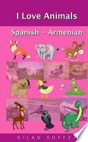 Descargar el libro libro I Love Animals Spanish   Armenian