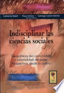libro Indisciplinar Las Ciencias Sociales