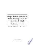 libro Inequidades En El Estado De Salud, Acceso Y Uso De Los Servicios De Salud