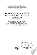 libro Islas Y Archipiélagos En Las Comunidades Europeas