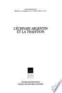 Descargar el libro libro L écrivain Argentin Et La Tradition