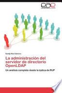libro La Administración Del Servidor De Directorio Openldap