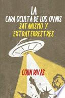 libro La Cara Oculta De Los Ovnis