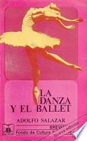 libro La Danza Y El Ballet