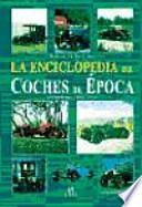 libro La Enciclopedia De Los Coches De época