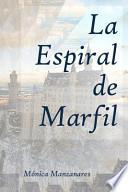 libro La Espiral De Marfil