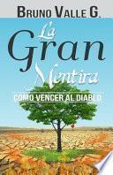 libro La Gran Mentira