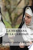 libro La Hermana De La Caridad