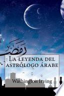 libro La Leyenda Del Astrologo Arabe