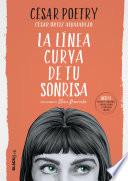 libro La Línea Curva De Tu Sonrisa (colección #blackbirds)