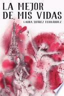 libro La Mejor De Mis Vidas
