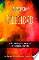 libro La Revolucion De La Felicidad