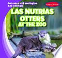 libro Las Nutrias / Otters At The Zoo
