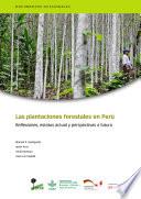 Descargar el libro libro Las Plantaciones Forestales En Perú