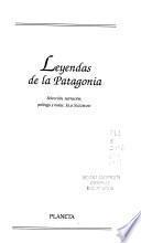 libro Leyendas De La Patagonia