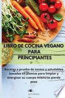 libro Libro De Cocina Vegano Para Principiantes