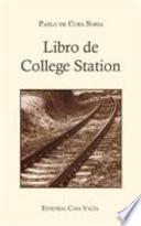 libro Libro De College Station (segunda Edición)