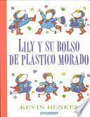 libro Lily Y Su Bolso De Plástico Morado