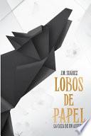 libro Lobos De Papel