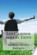 libro Los Caminos Para El Exito