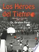 libro Los Héroes Del Tiempo