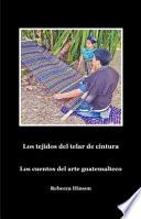 libro Los Tejidos Del Telar De Cintura